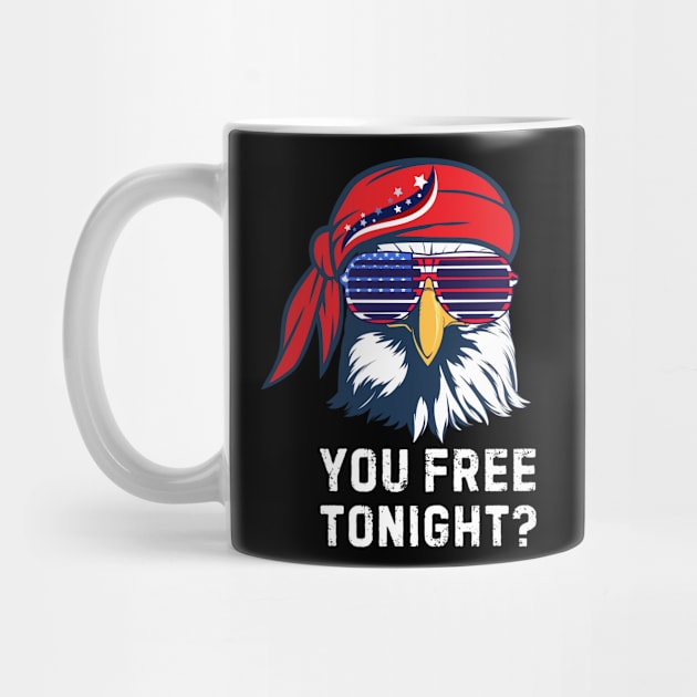You Free Tonight Bald Eagle 4th Of July by The WYLD Tribe